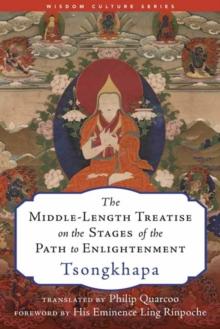 The Middle-Length Treatise on the Stages of the Path to Enlightenment