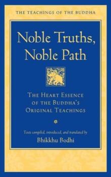 Noble Truths, Noble Path