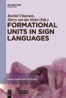 Formational Units in Sign Languages