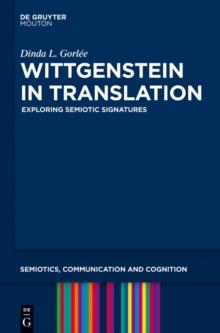 Wittgenstein in Translation : Exploring Semiotic Signatures