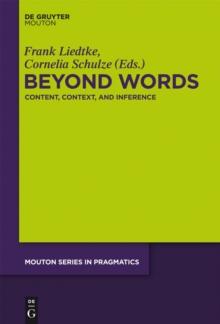 Beyond Words : Content, Context, and Inference