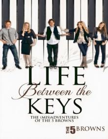 Life between the Keys