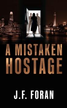 A Mistaken Hostage