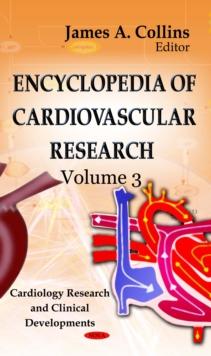 Encyclopedia of Cardiovascular Research (3 Volume Set)