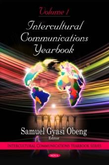 Intercultural Communications Yearbook. Volume 1