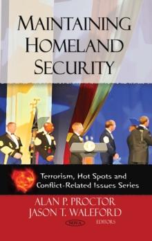 Maintaining Homeland Security