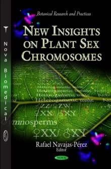 New Insights on Plant Sex Chromosomes