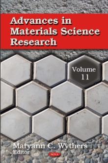 Advances in Materials Science Research. Volume 11