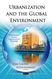 Urbanization and the Global Environment