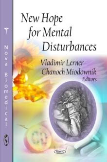 New Hope for Mental Disturbances