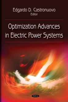 Optimization Advances in Electric Power Systems