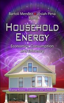 Household Energy : Economics, Consumption and Efficiency