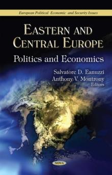 Eastern and Central Europe : Politics and Economics