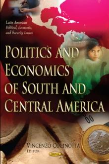 Politics and Economics of South and Central America