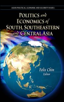 Politics and Economics of South, Southeastern and Central Asia