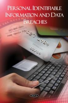 Personal Identifiable Information and Data Breaches