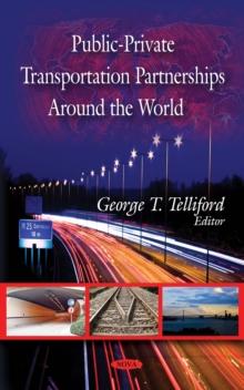 Public-Private Transportation Partnerships Around the World