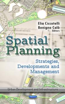 Spatial Planning : Strategies, Developments and Management