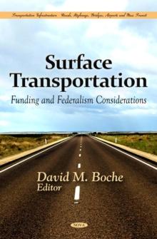 Surface Transportation : Funding and Federalism Considerations