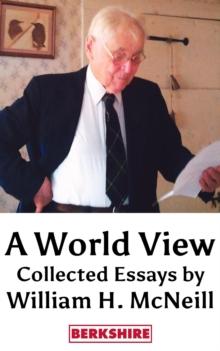 World View: Collected Essays