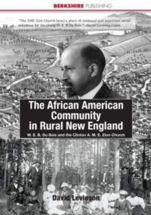 The African American Community in Rural New England