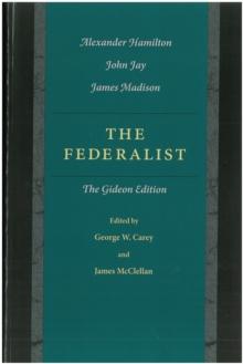 The Federalist : The Gideon Edition