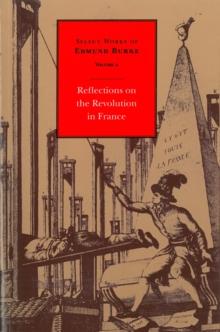 Select Works of Edmund Burke: Reflections on the Revolution in France : Volume 2 Paperback