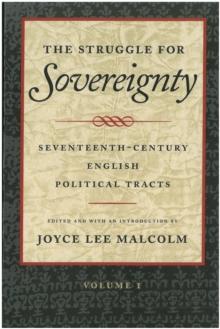 The Struggle for Sovereignty : Seventeenth-Century English Political Tracts