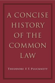 A Concise History of the Common Law