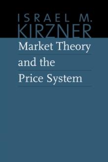 Market Theory and the Price System