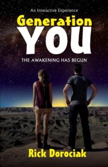 Generation You : The Awakening Has Begun