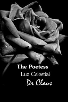 Poetess Luz Celestial