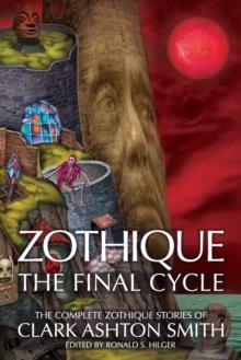 Zothique : The Final Cycle