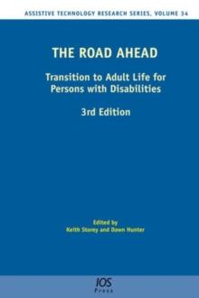 The Road Ahead : Transition to Adult Life for Persons with Disabilities