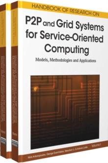 Handbook of Research on P2P and Grid Systems for Service-Oriented Computing: Models, Methodologies and Applications