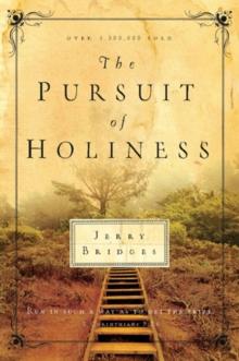 The Pursuit of Holiness