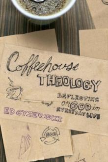 Coffeehouse Theology