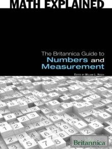 The Britannica Guide to Numbers and Measurement