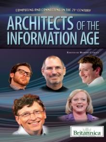 Architects of the Information Age