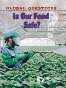 Is Our Food Safe?