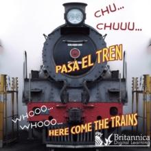 CHU... CHUU... Pasa el tren (WHOOO, WHOOO... Here Come the Trains)