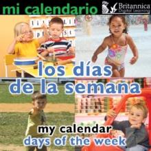 Mi calendario : Los dias de la semana (My Calendar: Days of the Week)