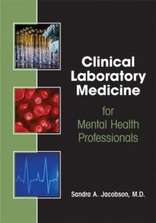 Laboratory Medicine in Psychiatry and Behavioral Science