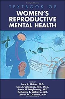 Textbook of Women's Reproductive Mental Health