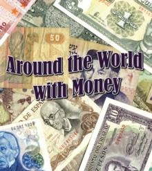 Around The World With Money