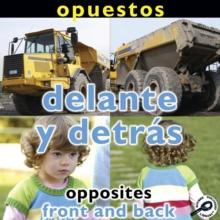 Opuestos: Delante y metras : Opposites: Front and Back