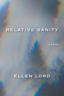 Relative Sanity : Poems