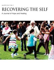 Recovering The Self : A Journal of Hope and Healing (Vol. IV, No. 3) -- Aging and the Elderly