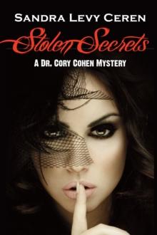 Stolen Secrets : A Dr. Cory Cohen Mystery