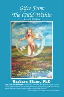 Gifts From The Child Within : A Recovery Workbook